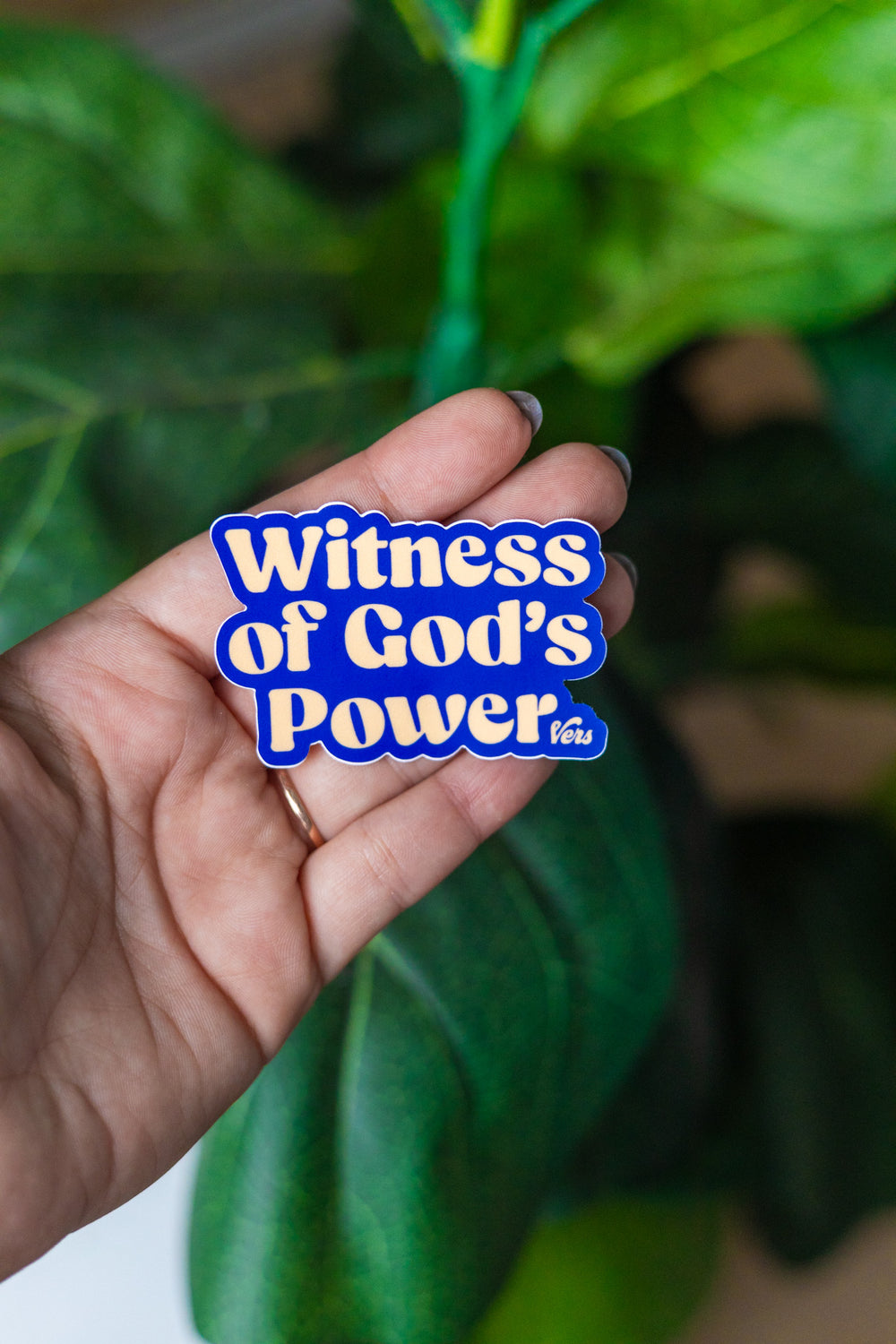 Witness Of God's Power Sticker